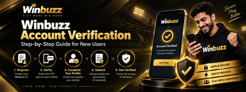 Winbuzz Account Verification Step-by-Step Guide for New Users